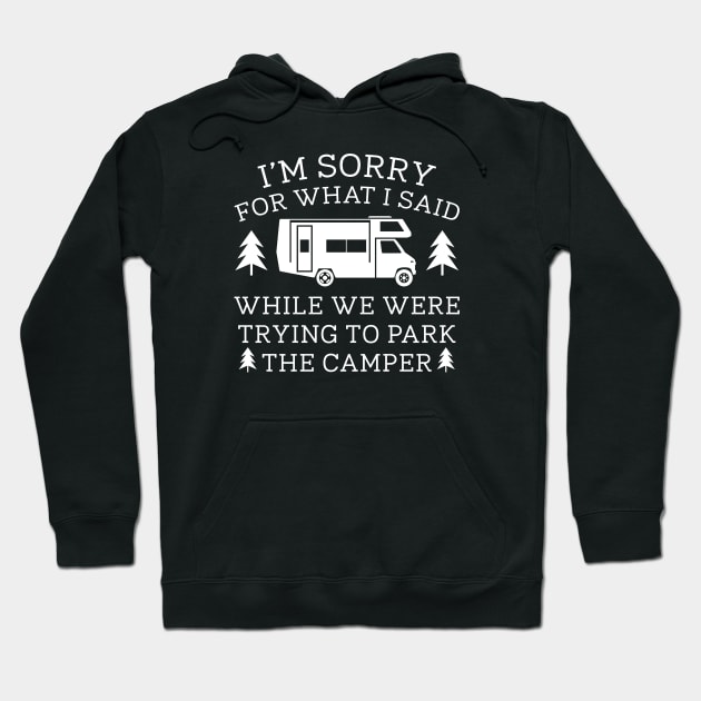 Park The Camper Hoodie by LuckyFoxDesigns